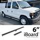 IBoard Stainless Steel 6in Running Boards Fit 99-14 Ford Econoline Full Size Van